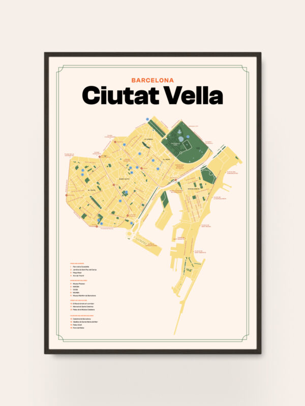ciutat-vella-barcelona-map A framed map of Ciutat Vella, Barcelona, featuring a detailed layout in yellow with green park areas. The title 'Ciutat Vella' is prominently displayed at the top in bold black letters, set against a light background.